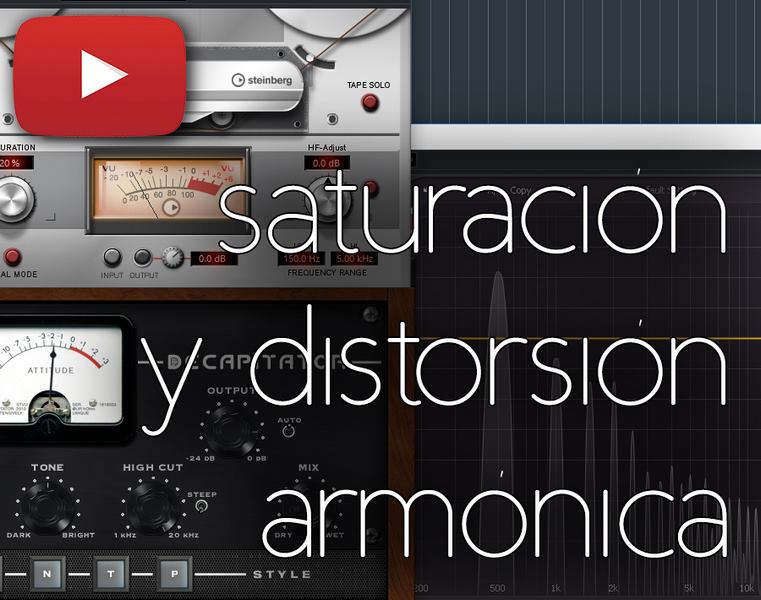 saturación y distorsión